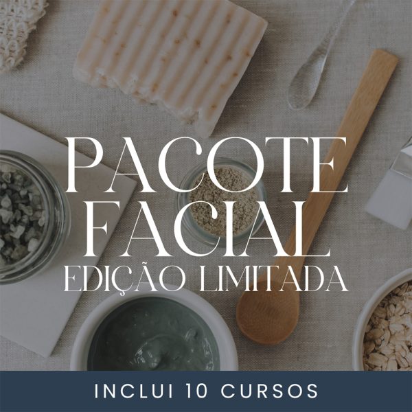 PACOTE FACIAL EDIÇÃO LIMITADA